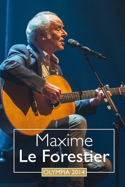 Maxime Le Forestier - Olympia 2014 Maxime Le Forestier - Olympia 2014