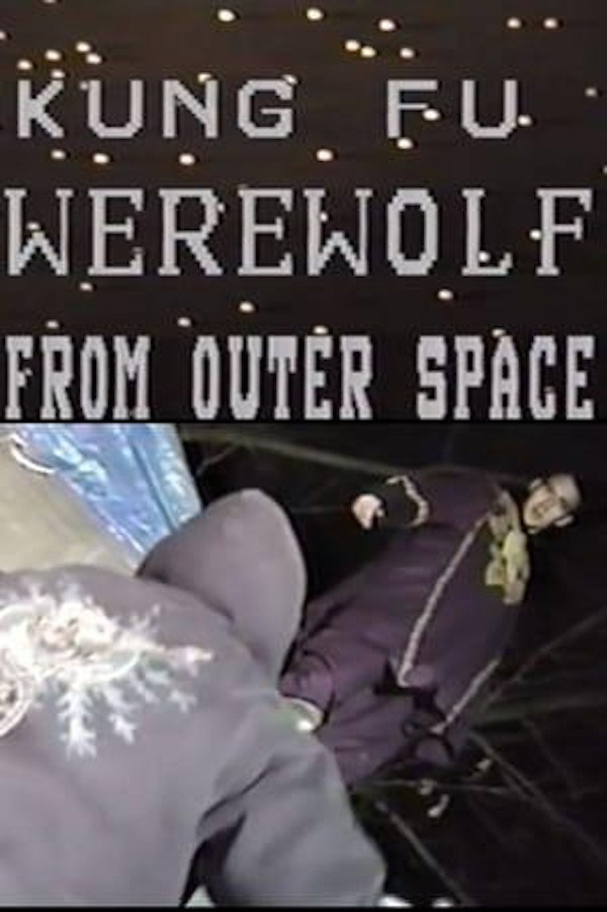 Kung Fu Werewolf from Outer Space Poster