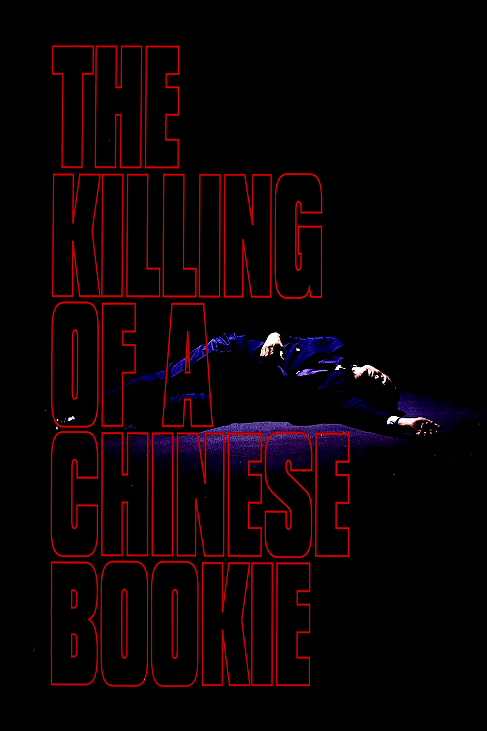 The Killing of a Chinese Bookie