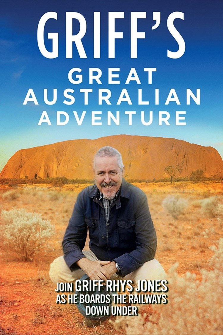 Griff Rhys Jones: Great Australian Adventure