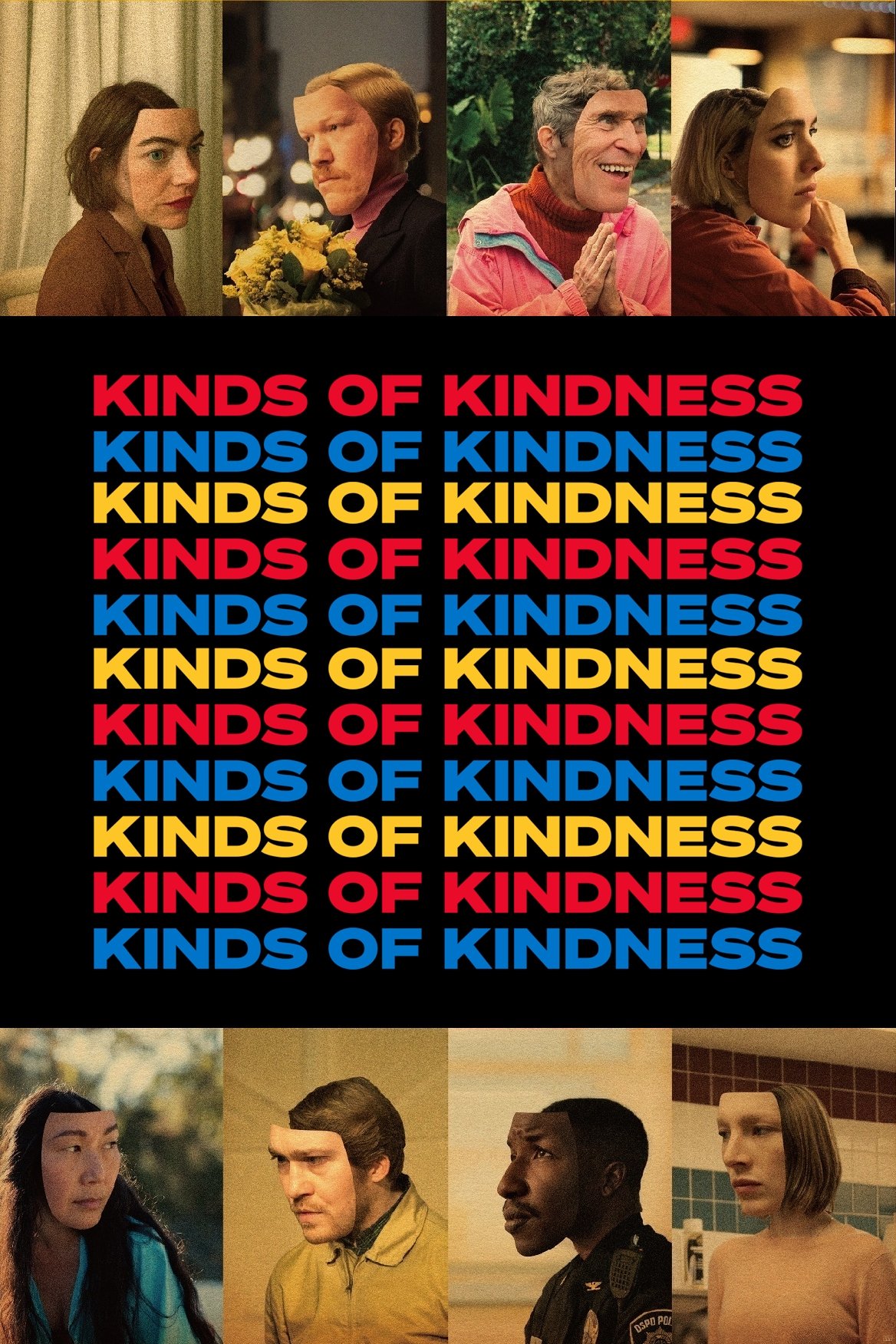 Kinds of Kindness