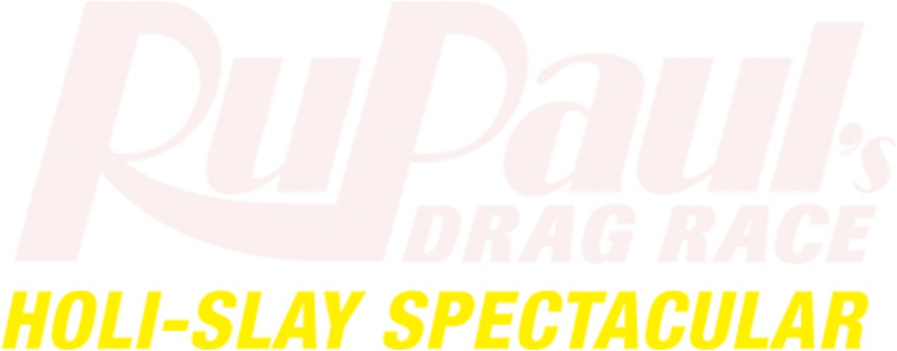 RuPaul's Drag Race Holi-Slay Spectacular Logo