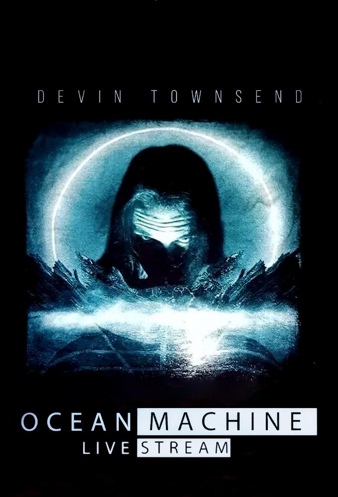 Devin Townsend Ocean Machine Livestream Devin Townsend Ocean Machine Livestream