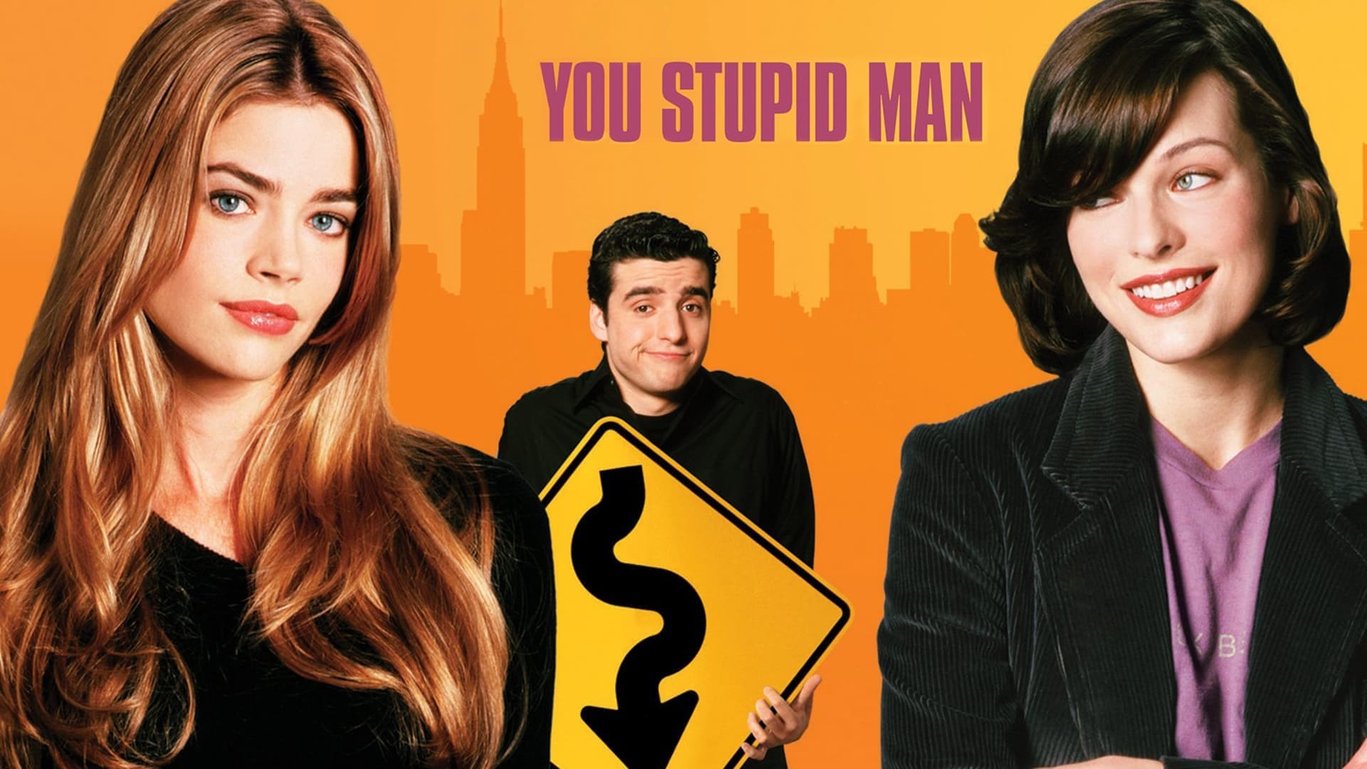 You Stupid Man (2002)