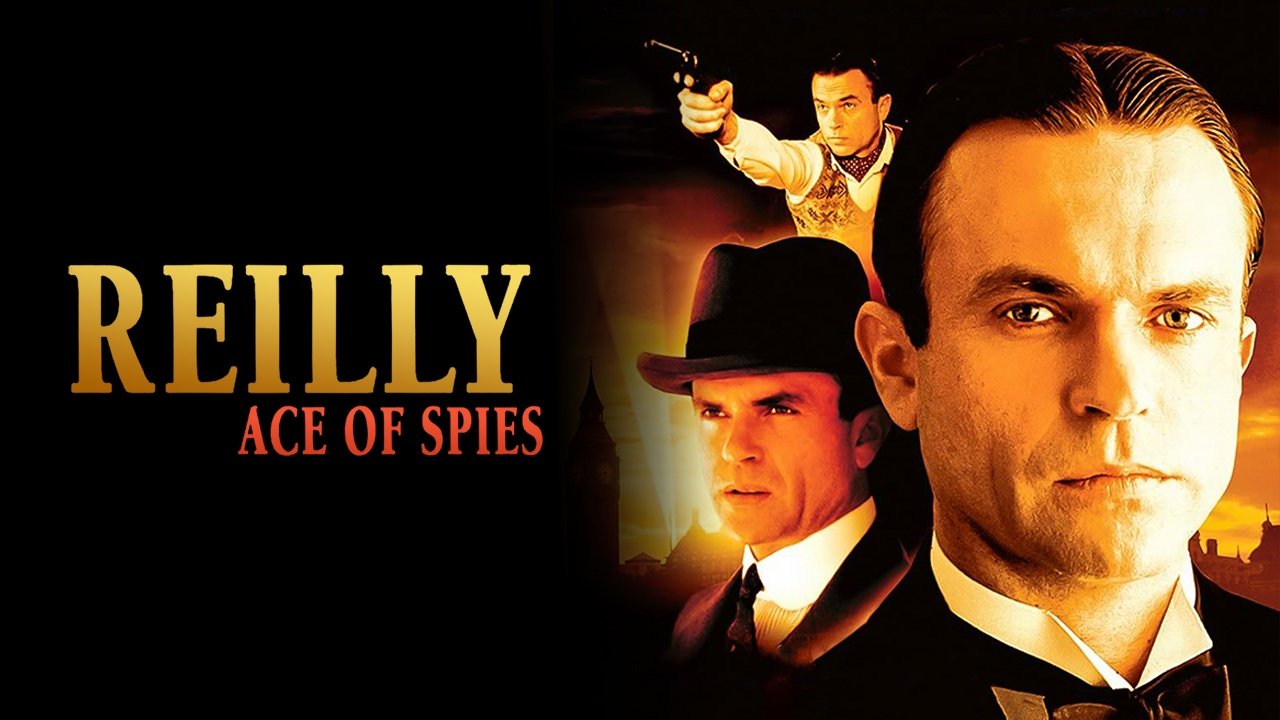 Reilly: Ace of Spies