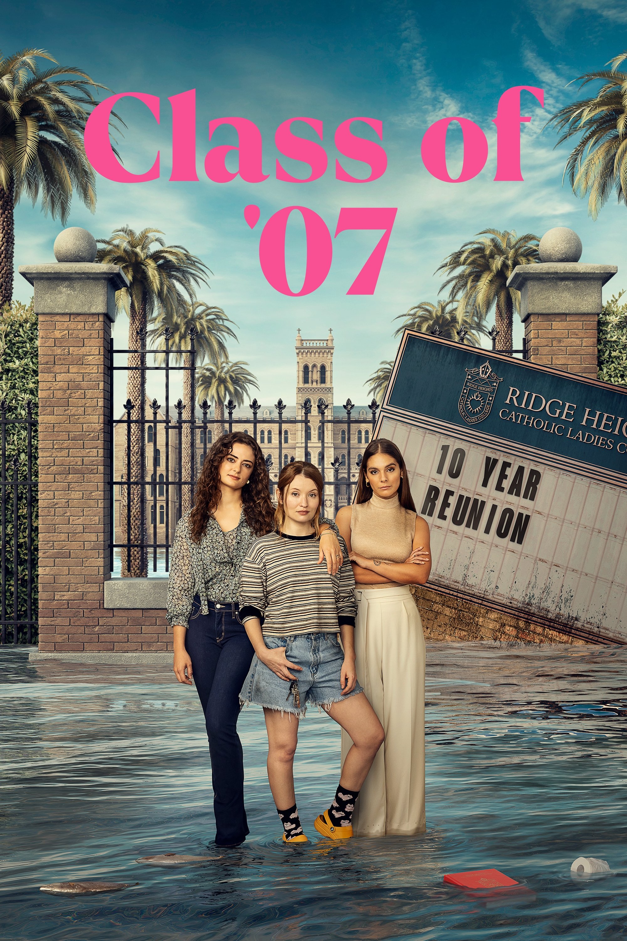 Class of '07 (TV Series 2023- ) - Poster — The Movie Database (TMDB)