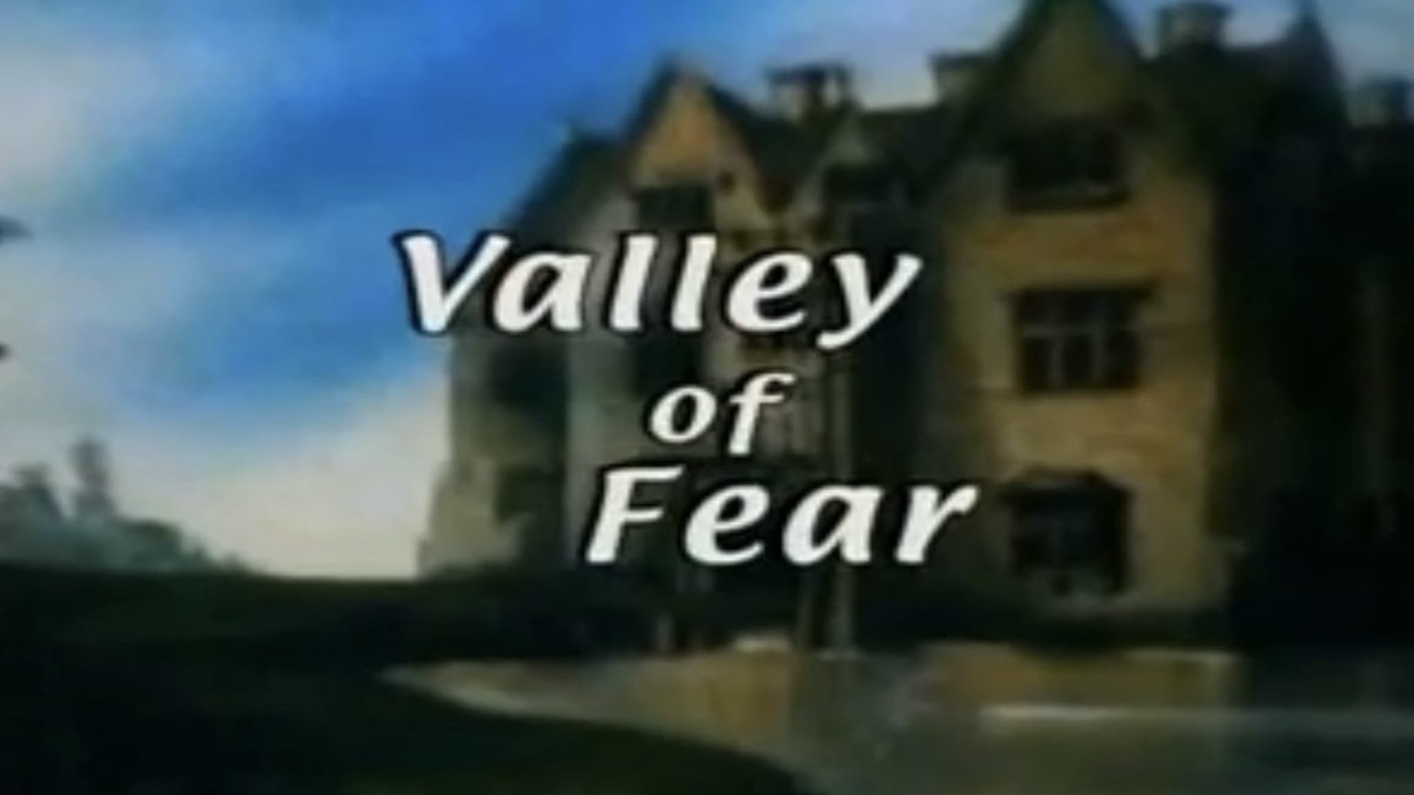 Sherlock Holmes and the Valley of Fear