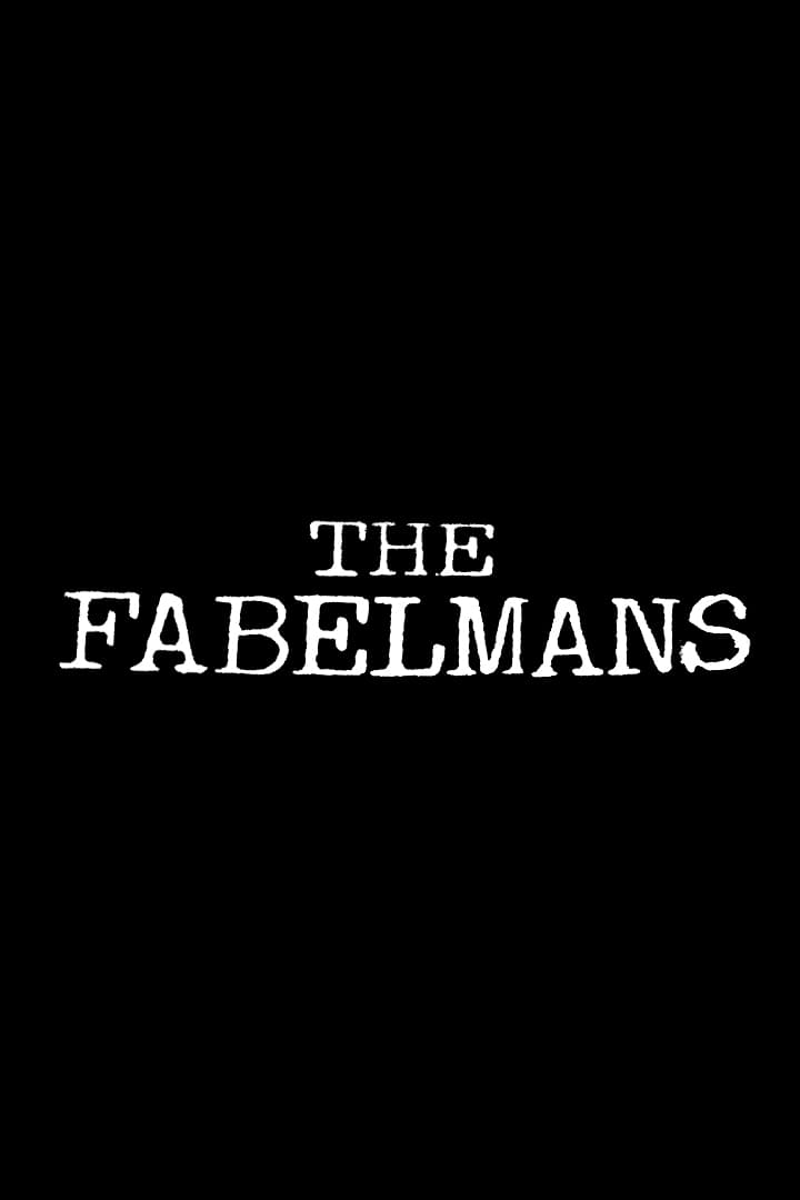 The Fabelmans