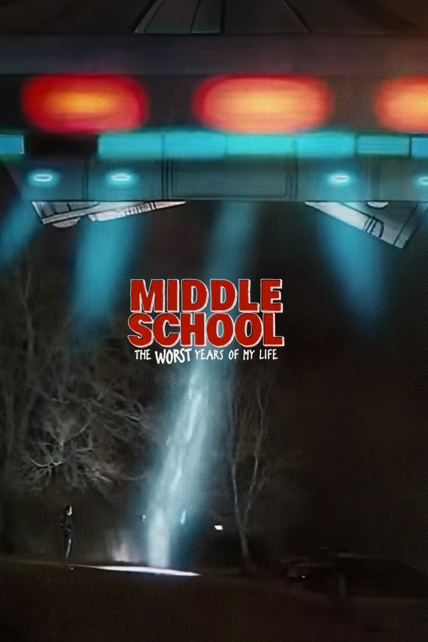 Middle School: The Worst Years of My Life