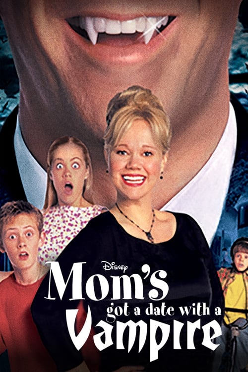 Mom's Got a Date with a vampire 2000 Poster