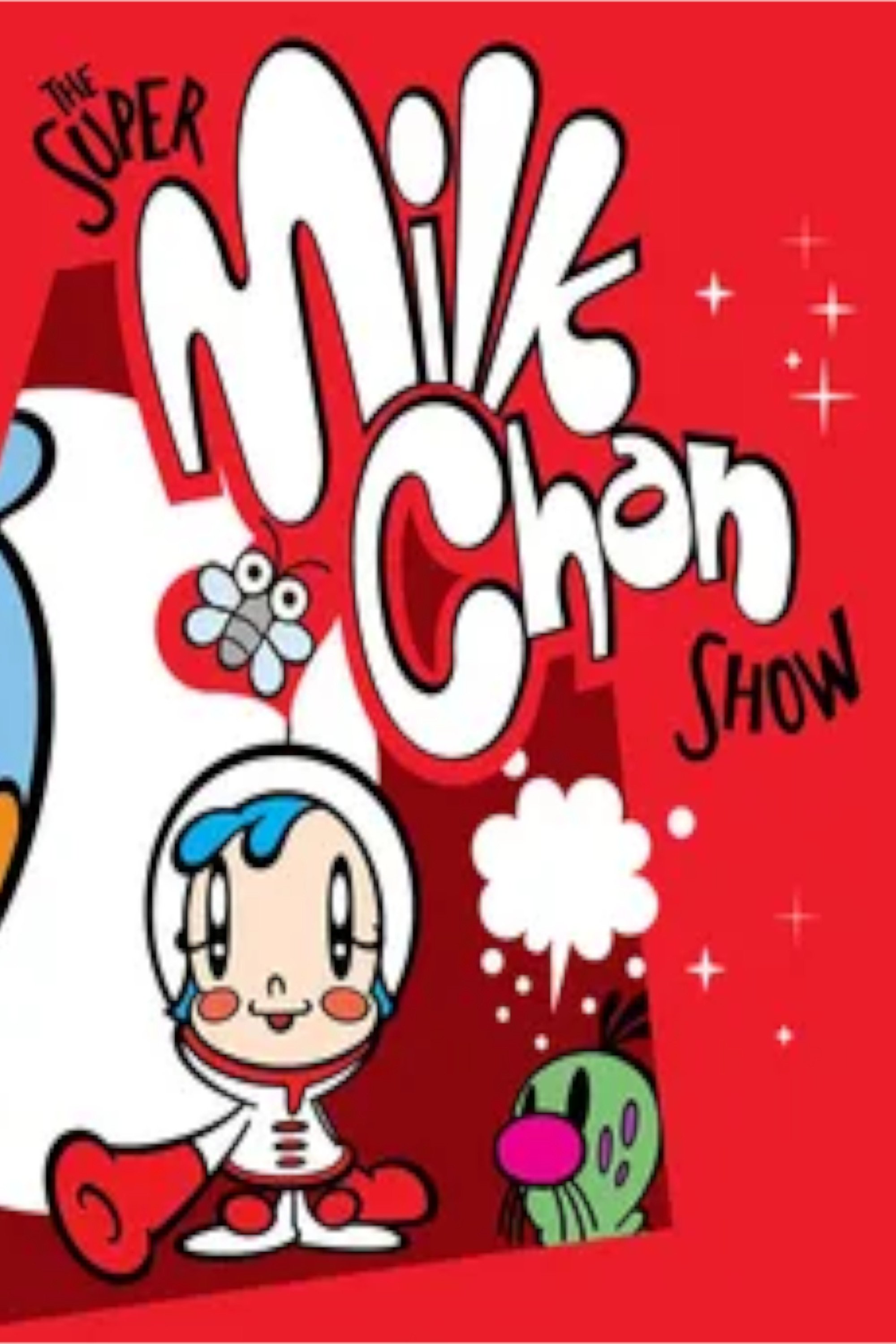 The Super Milk-Chan Show - Season 1