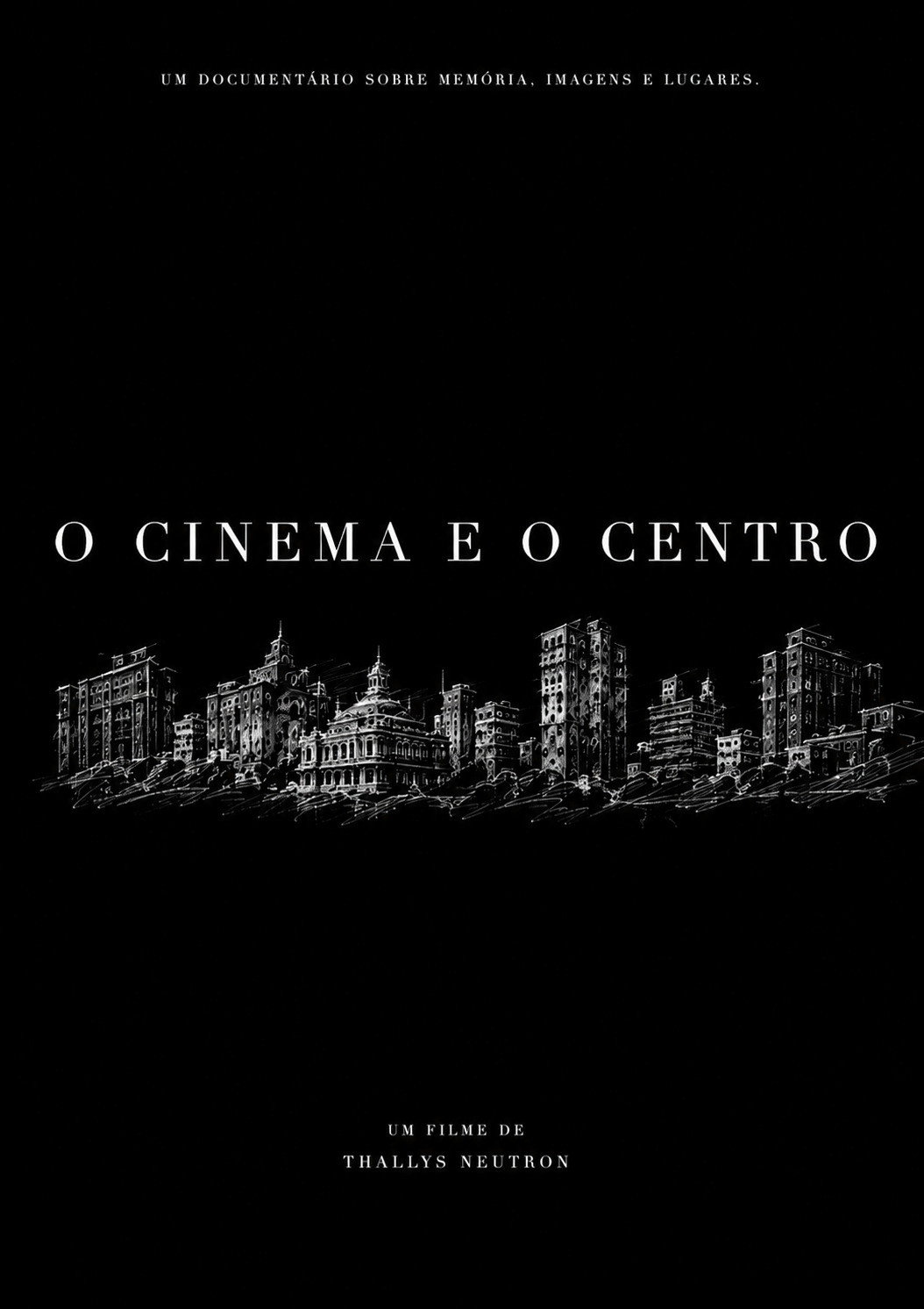 O Cinema e o Centro