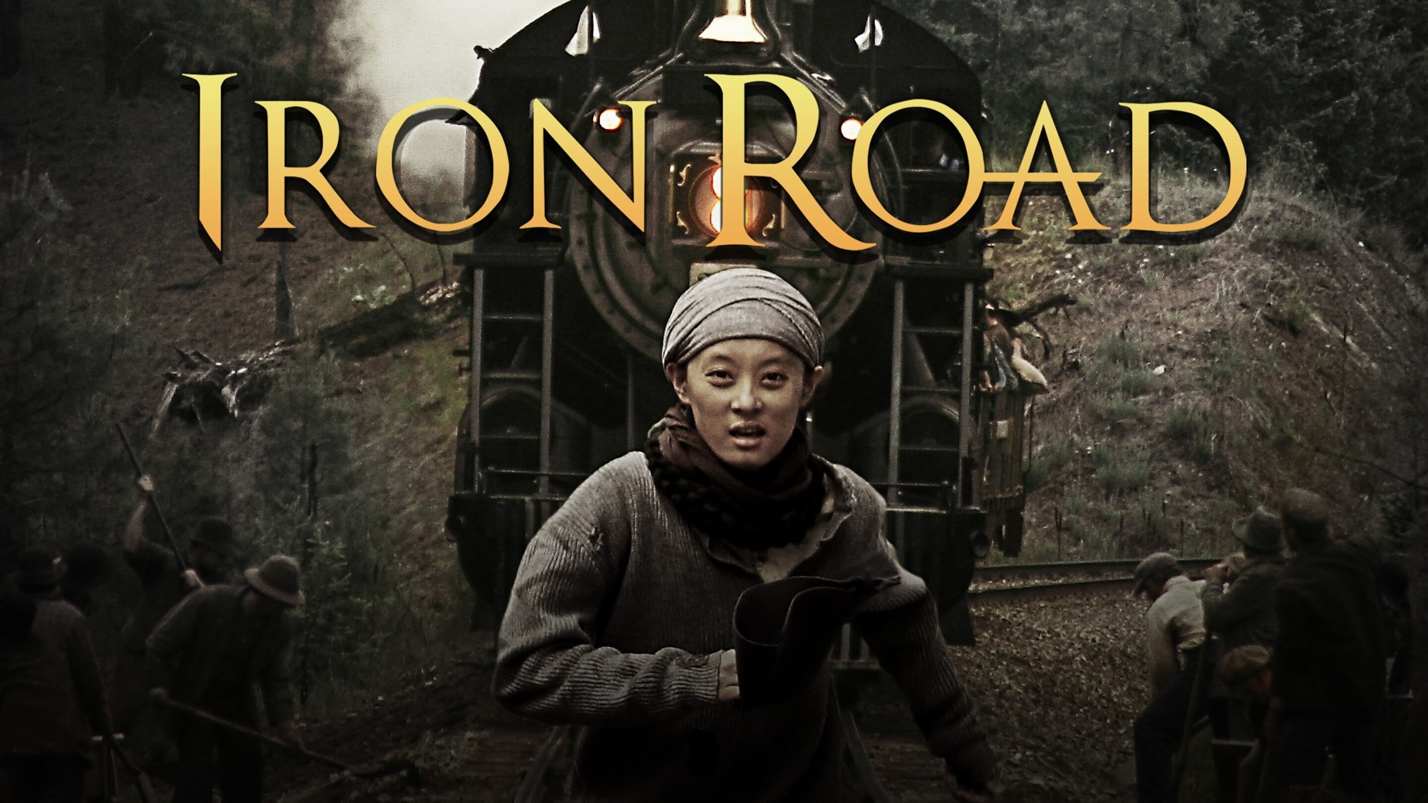 Iron Road (2009)