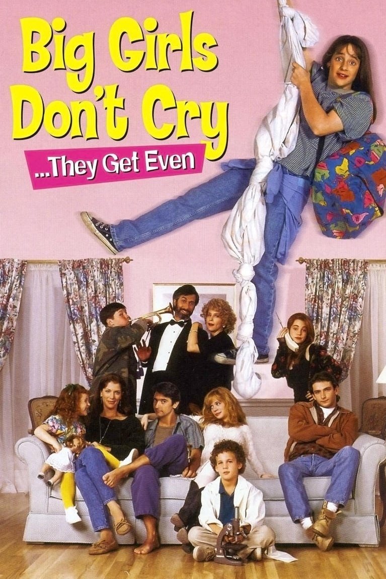 Big Girls Don't Cry They Get Even (1992) - Posters — The Movie