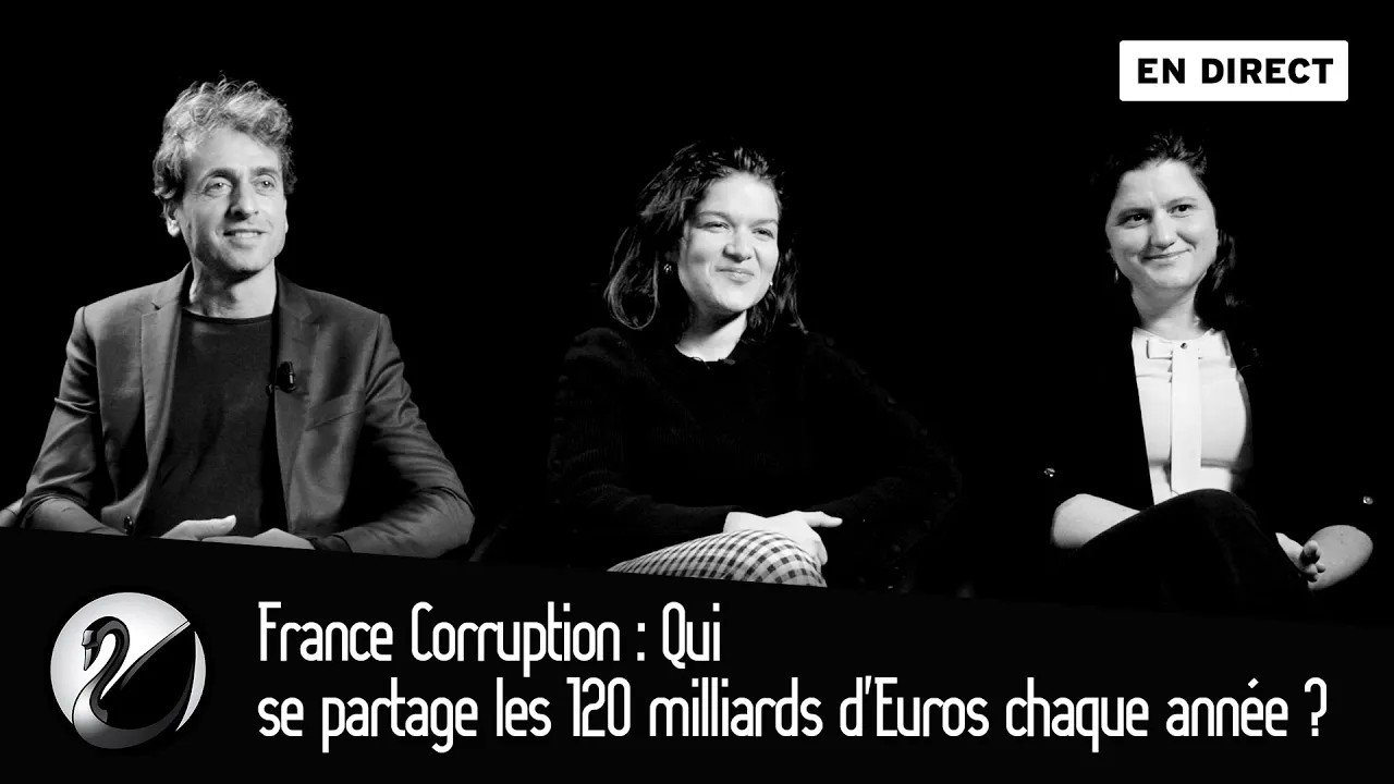 Thinkerview - France Corruption : Qui se partage les 120 milliards d'Euros chaque année ?