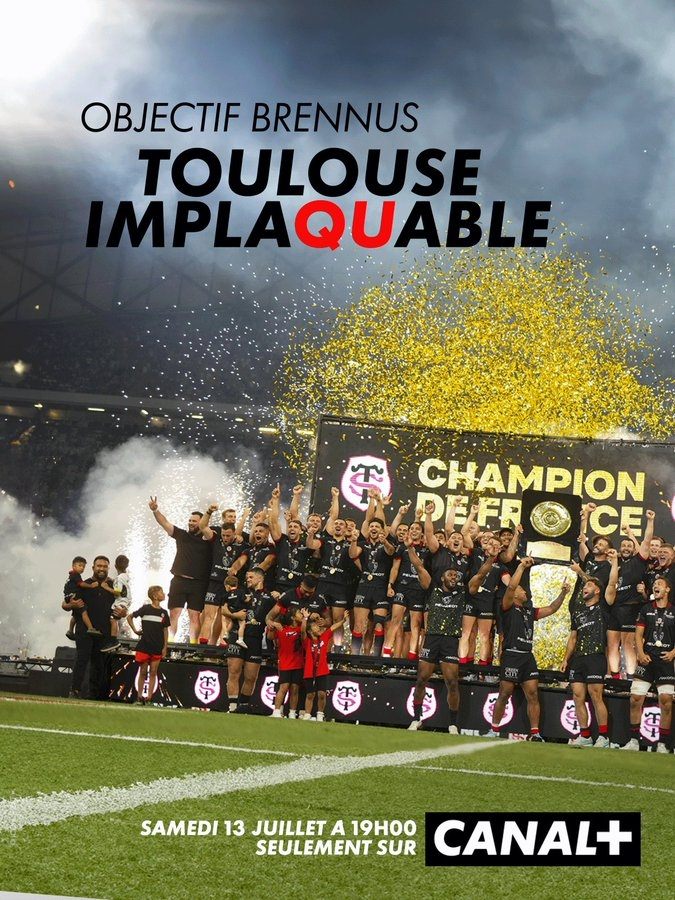 Objectif Brennus, Toulouse implaquable Objectif Brennus, Toulouse implaquable