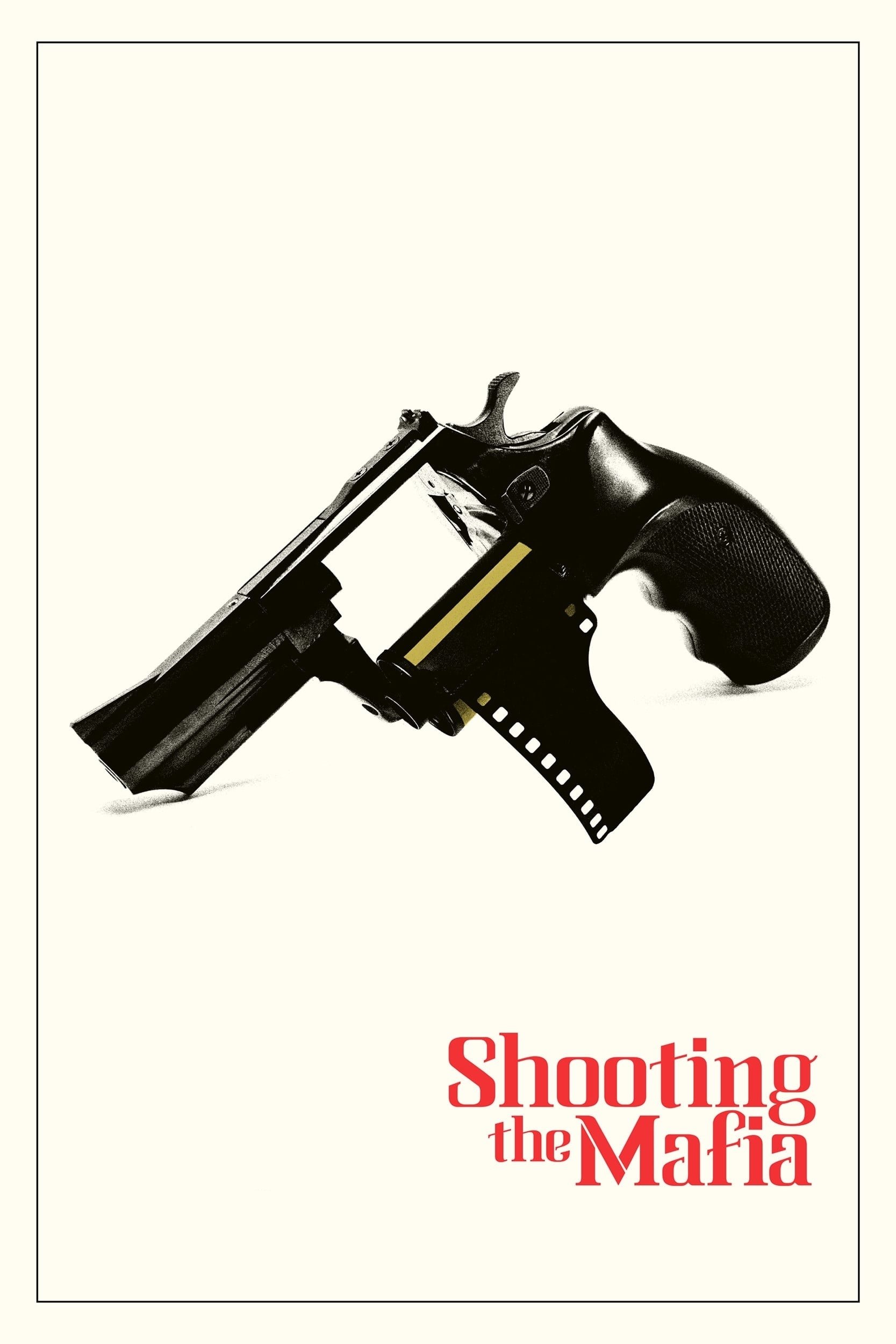 Shooting the Mafia