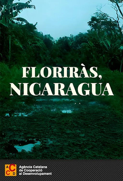 Florecerás, Nicaragua