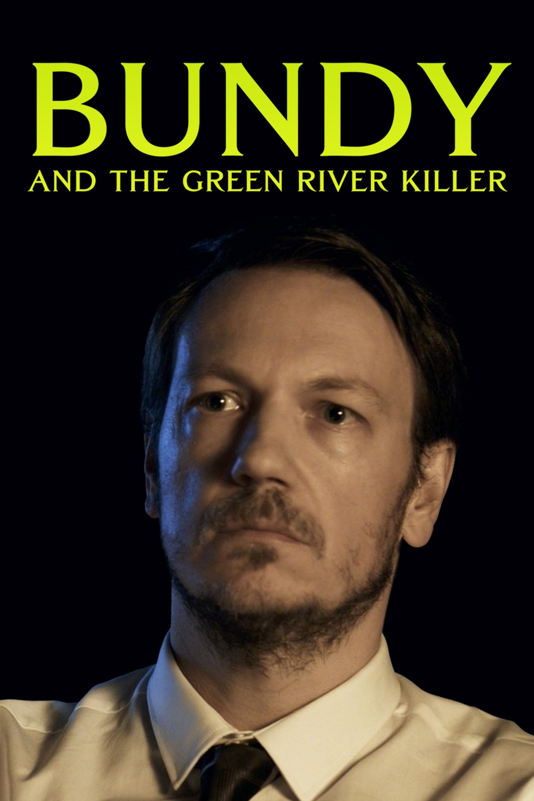 Bundy and the Green River Killer