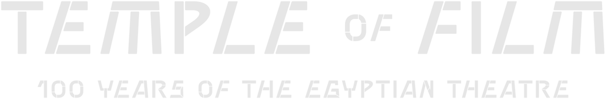 Temple of Film: 100 Years of the Egyptian Theatre Logo