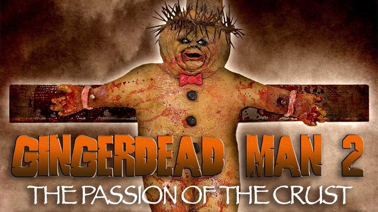 Gingerdead Man 2: The Passion of the Crust (2008)
