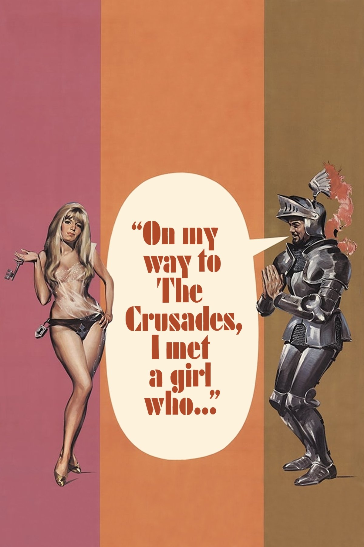 On My Way to the Crusades, I Met a Girl Who...