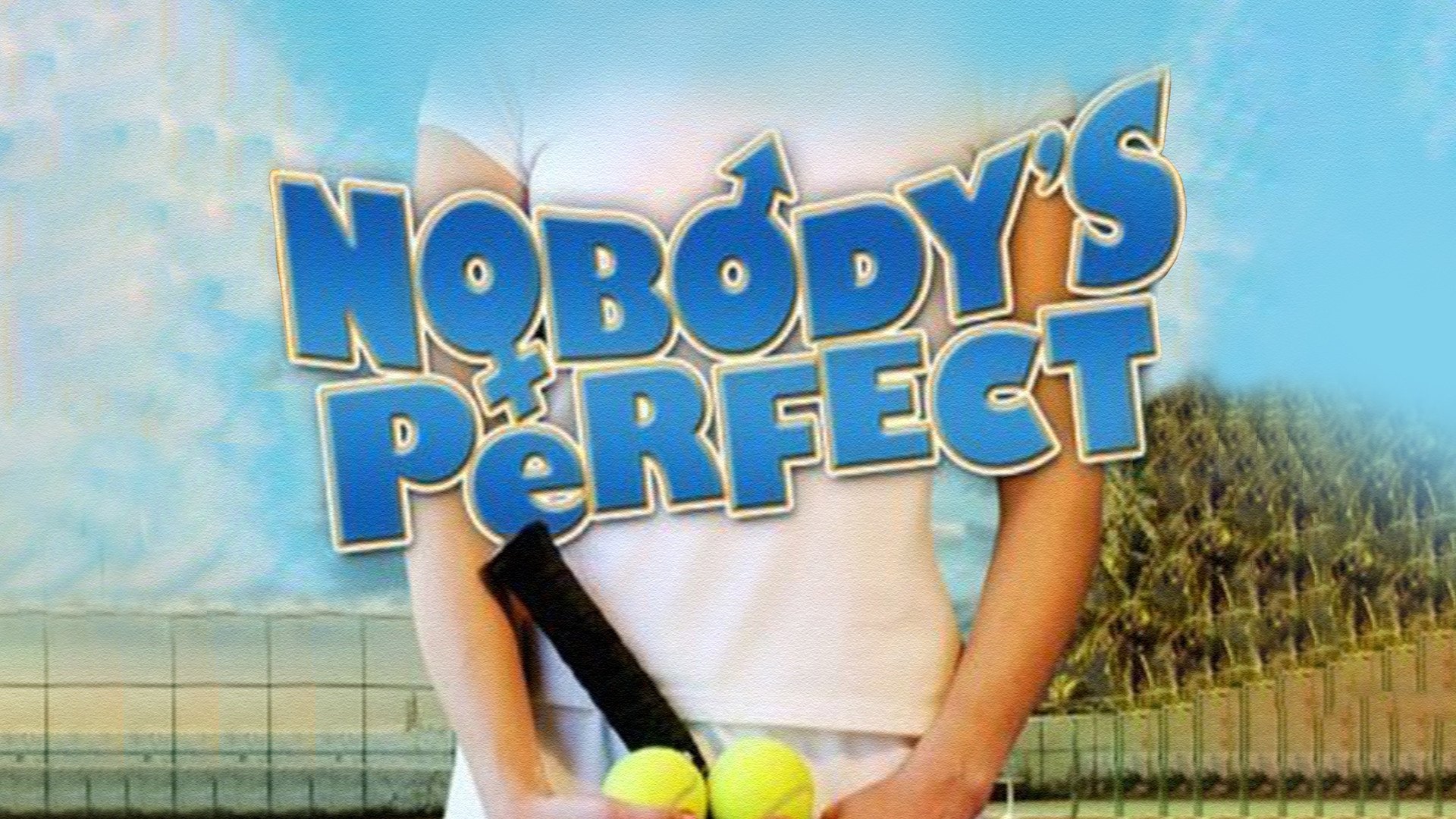 Nobody's Perfect (1990)