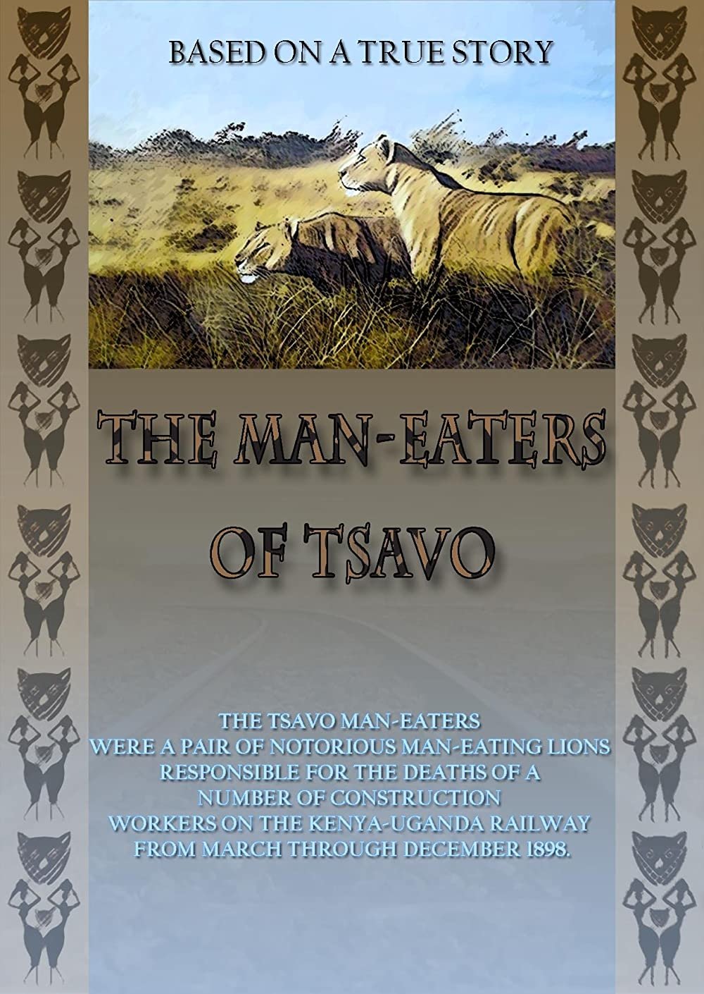 The Man-Eaters of Tsavo The Man-Eaters of Tsavo