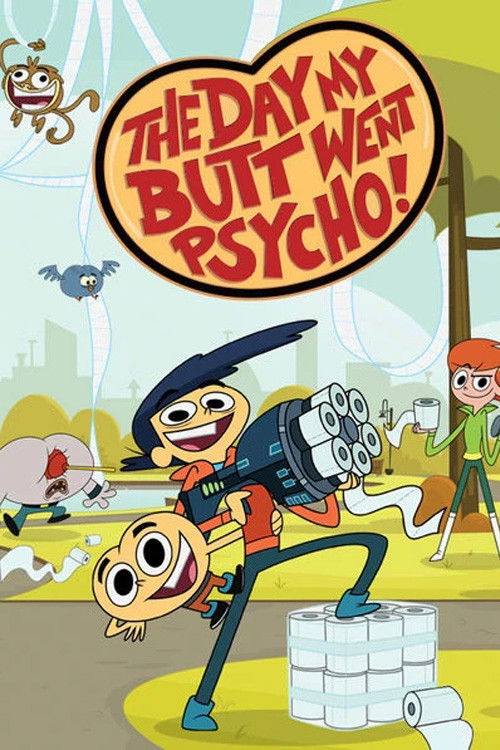 The Day My Butt Went Psycho - Season 2