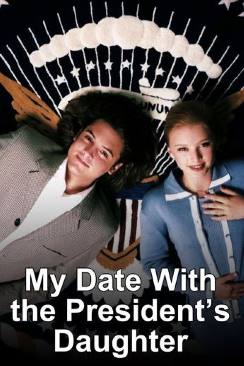 My Date with the President's Daughter (1998) – Filmer – Film . nu