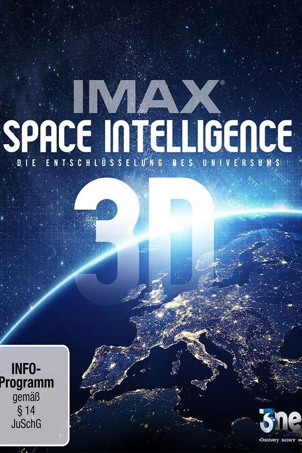 IMAX: Space Intelligence 3D - Die Entschlüsselung des Universums Poster