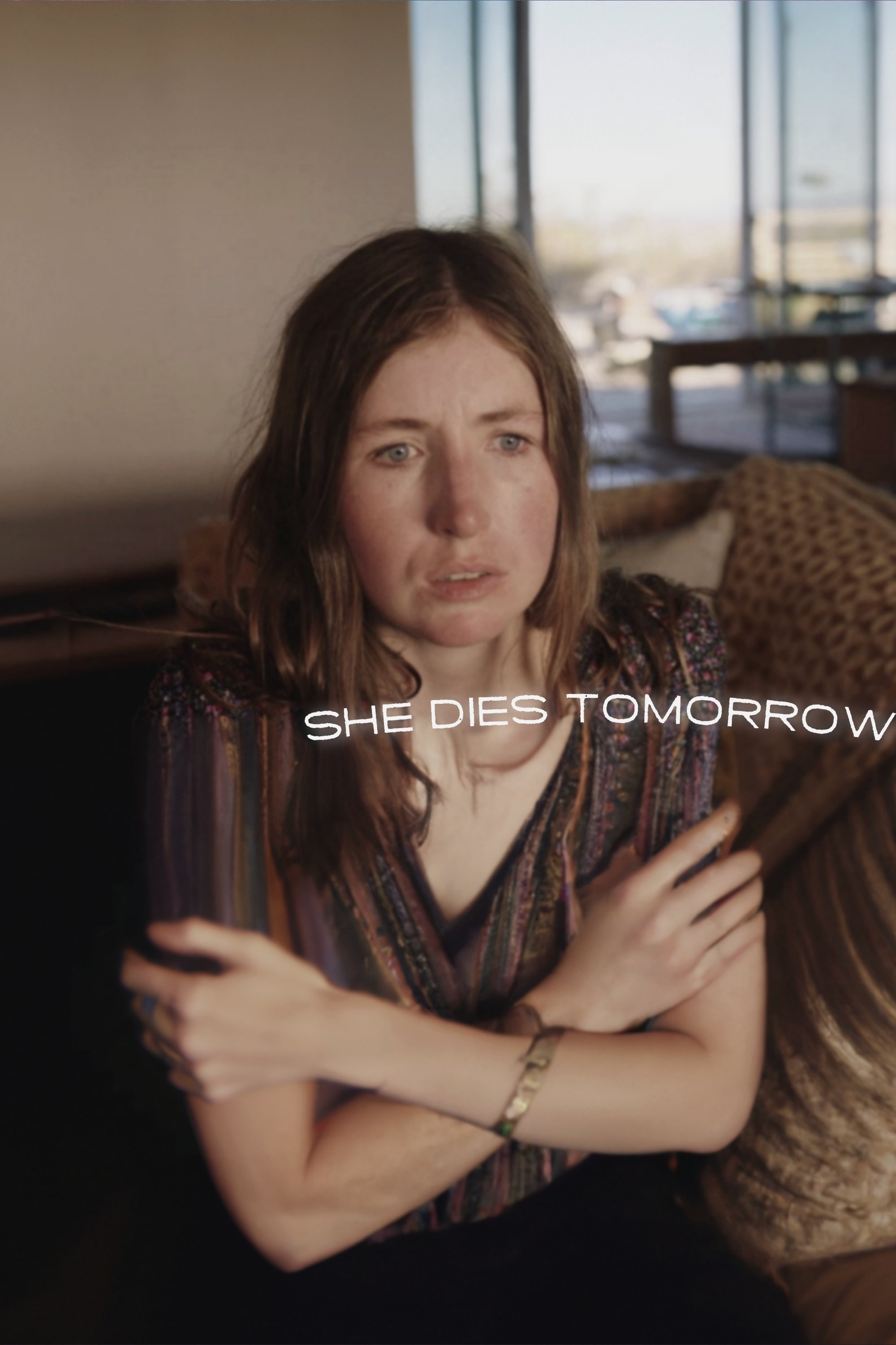 She Dies Tomorrow