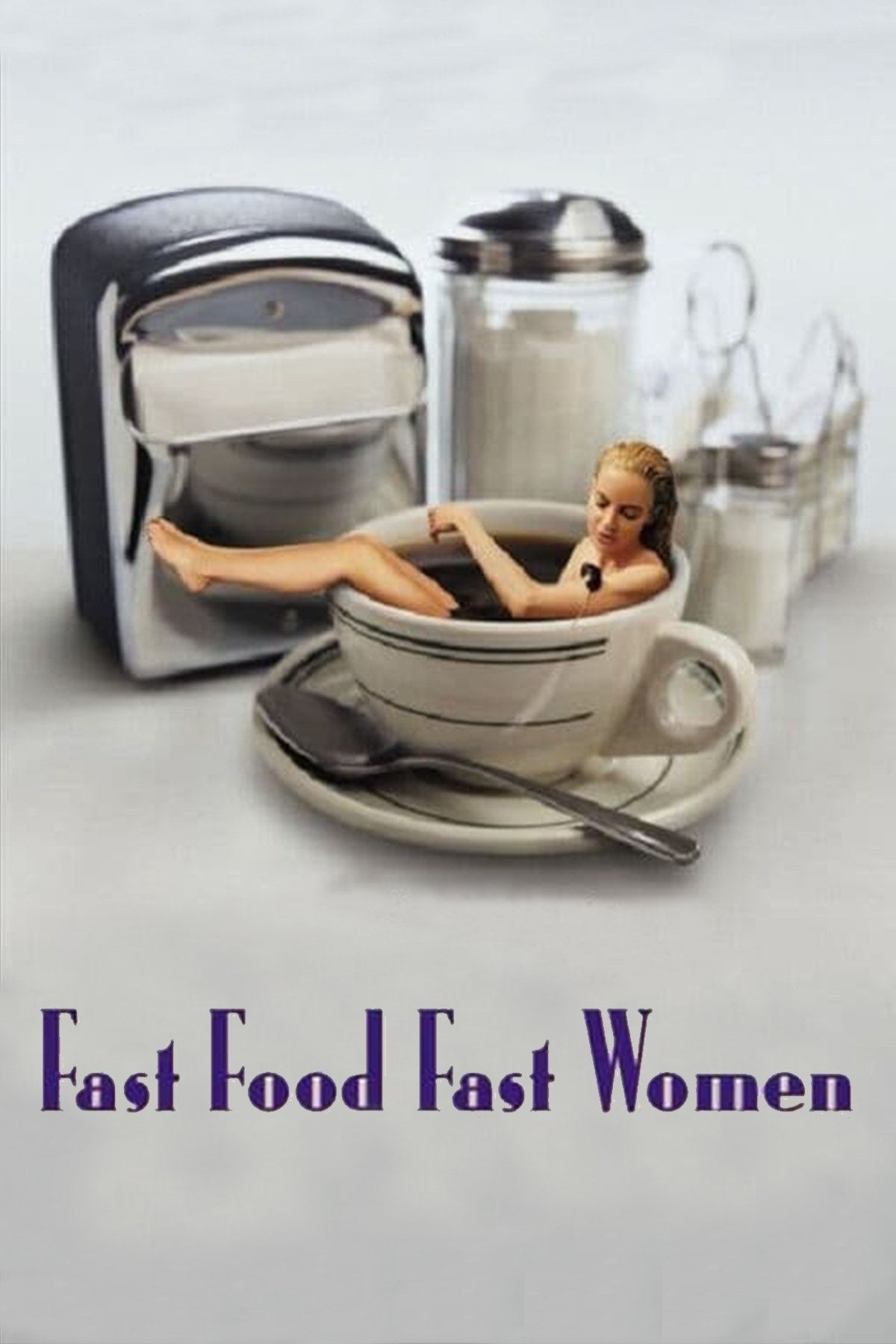 Fast Food Fast Women