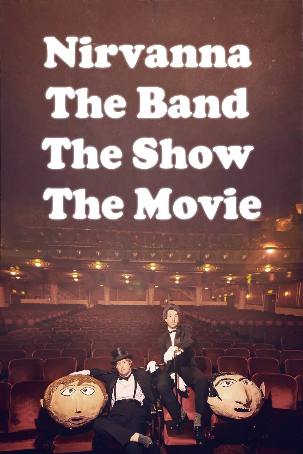Nirvanna the Band the Show the Movie