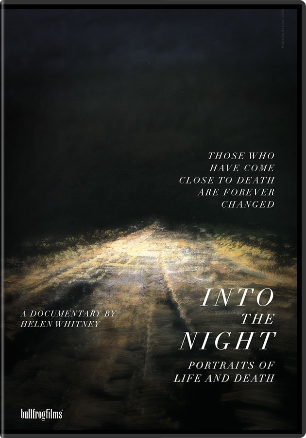 Into the Night: Portraits of Life and Death