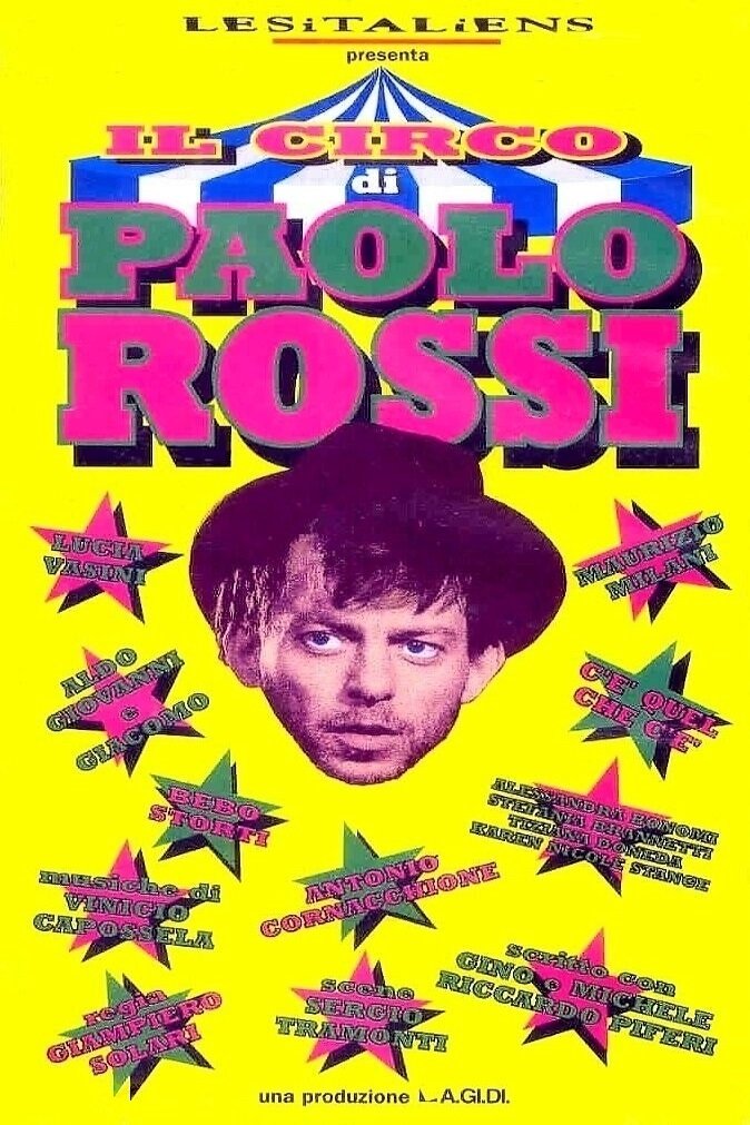 Il circo di Paolo Rossi Il circo di Paolo Rossi
