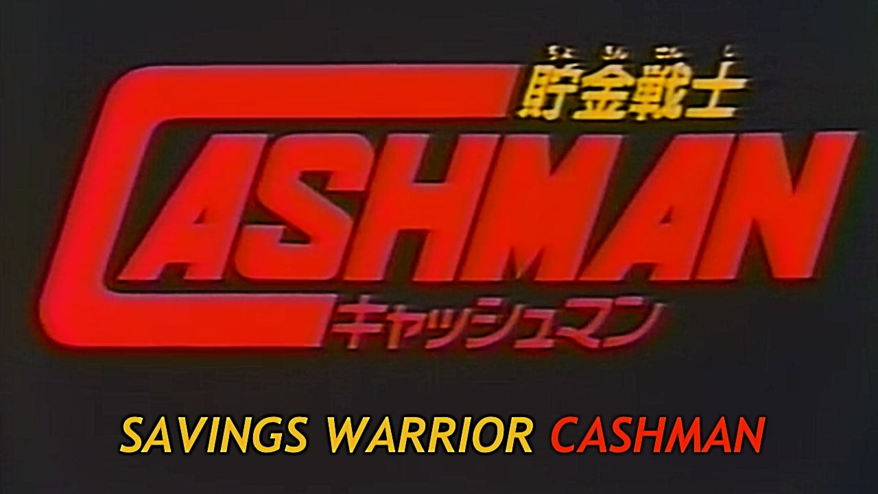 Chokin Senshi Cashman