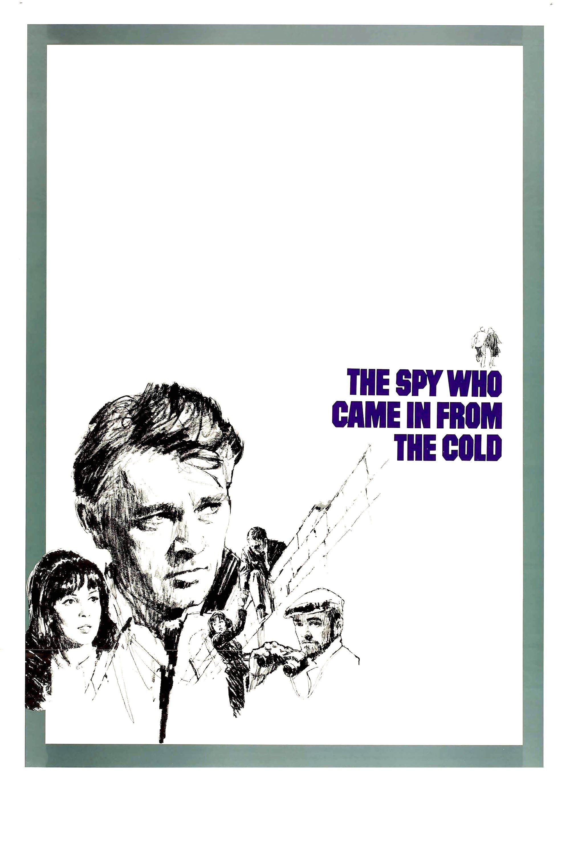 The Spy Who Came In from the Cold