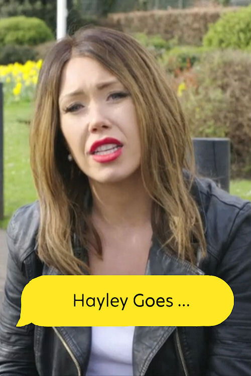 Hayley Goes...
