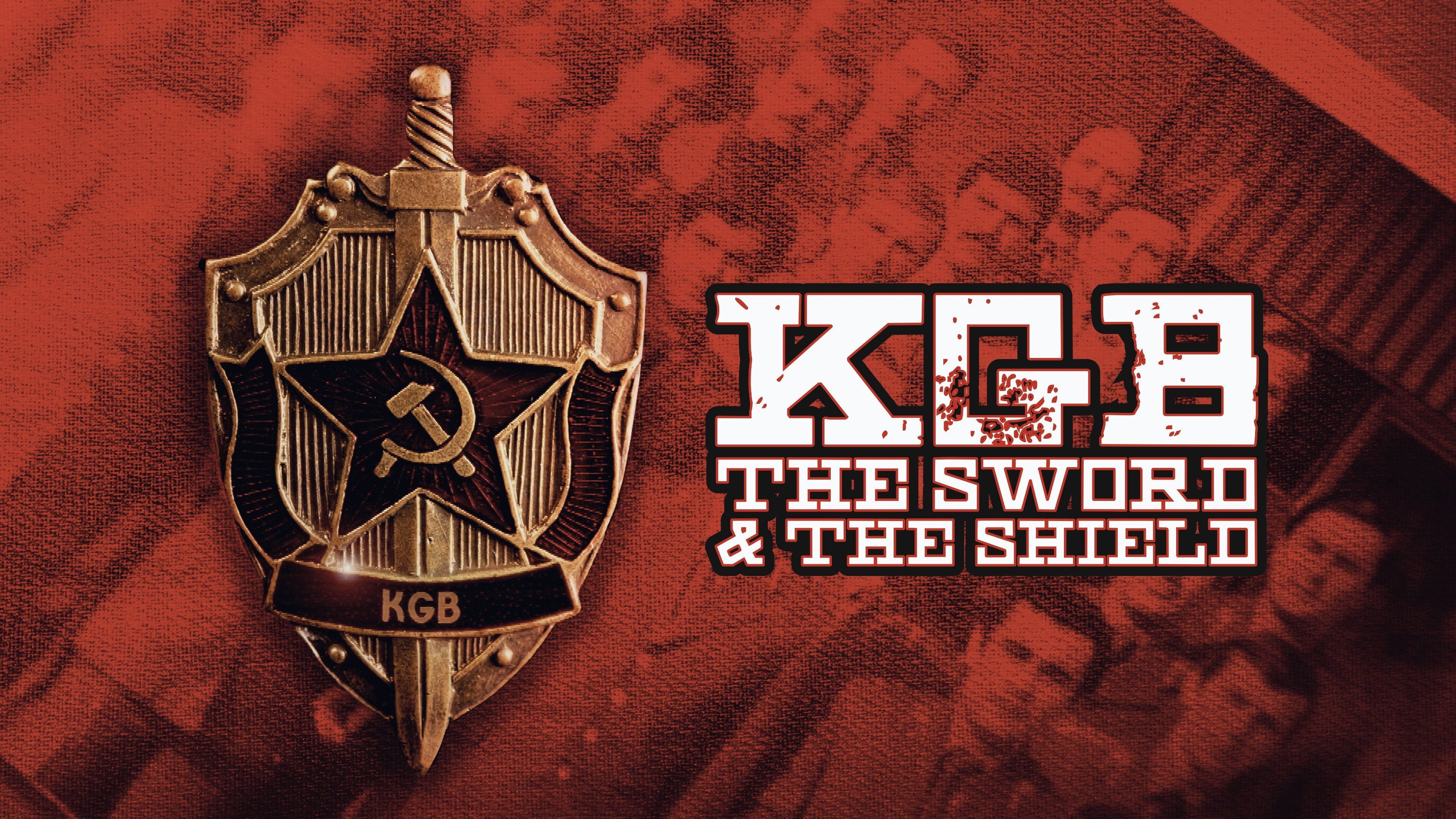 KGB - The Sword and the Shield