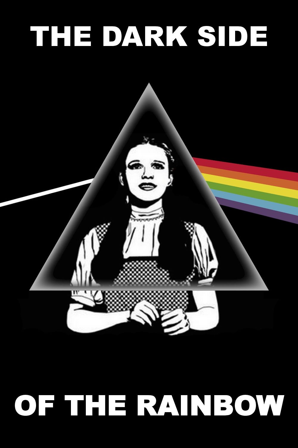 The Dark Side of the Rainbow (2000) The Poster Database (TPDb) The Dark Side of the Rainbow (2000) The Poster Database (TPDb)