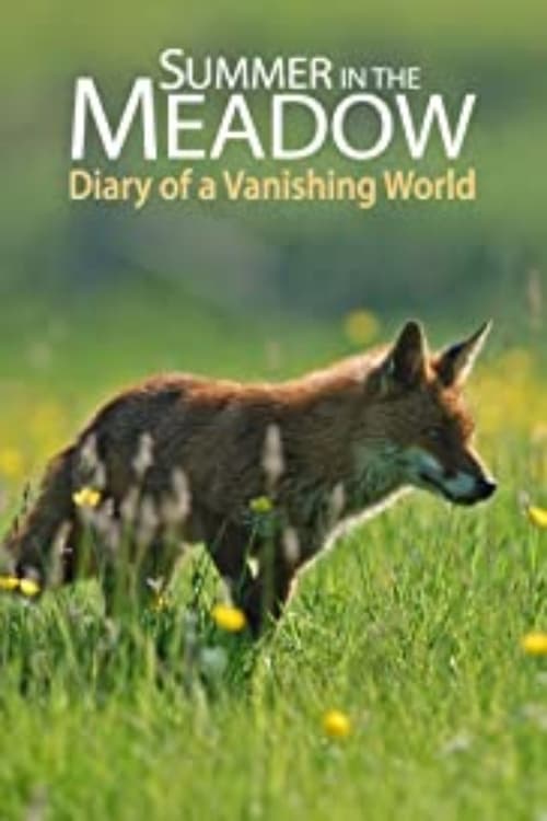 Summer in the Meadow: Diary of a Vanishing World on FREECABLE TV
