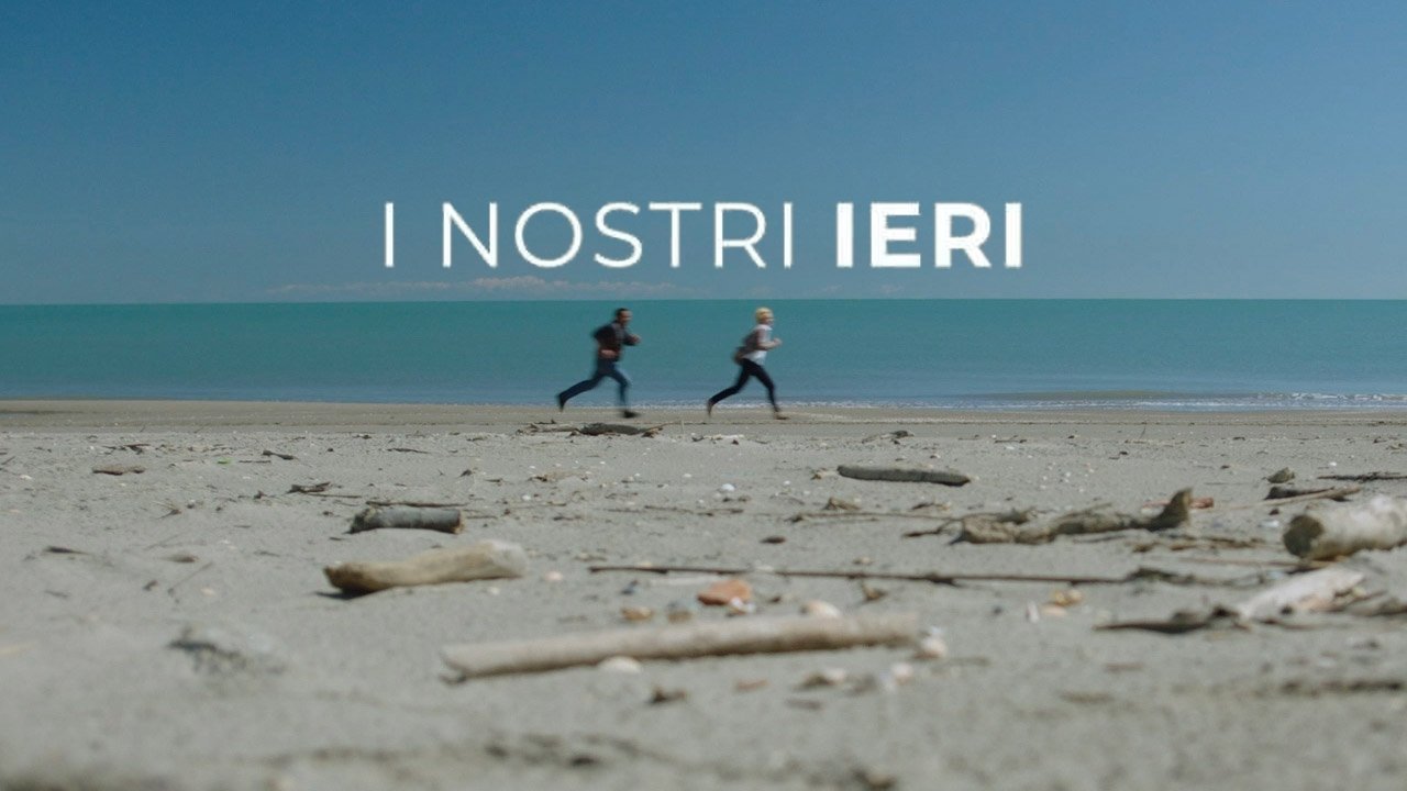 I nostri ieri (2023)