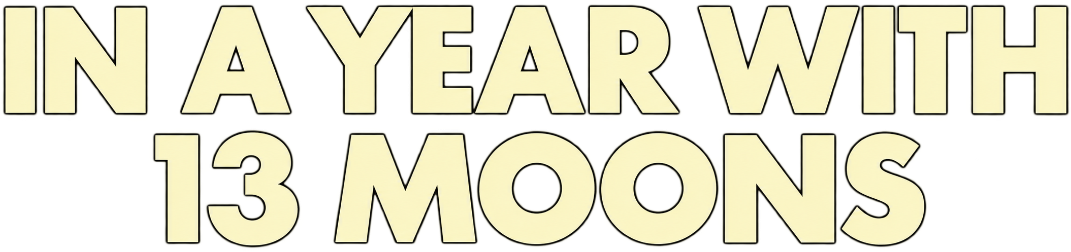 In a Year with 13 Moons