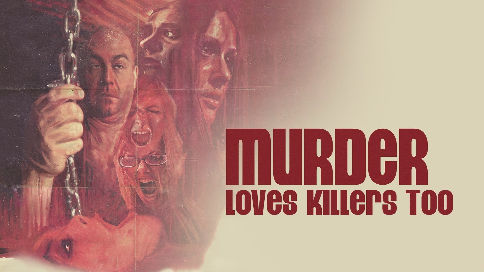 Murder Loves Killers Too