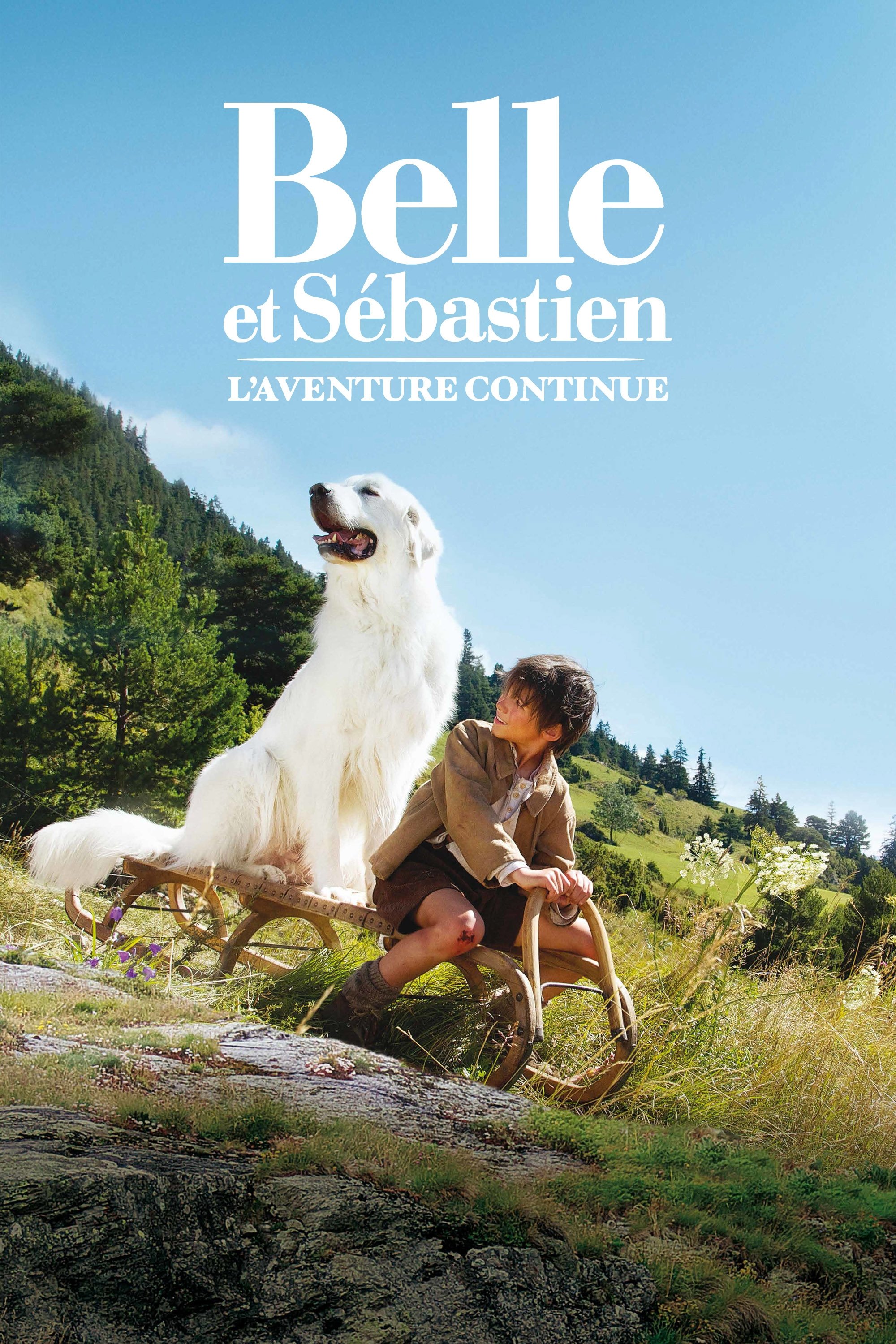 Affiche du film Belle et Sébastien : l'aventure continue 16005