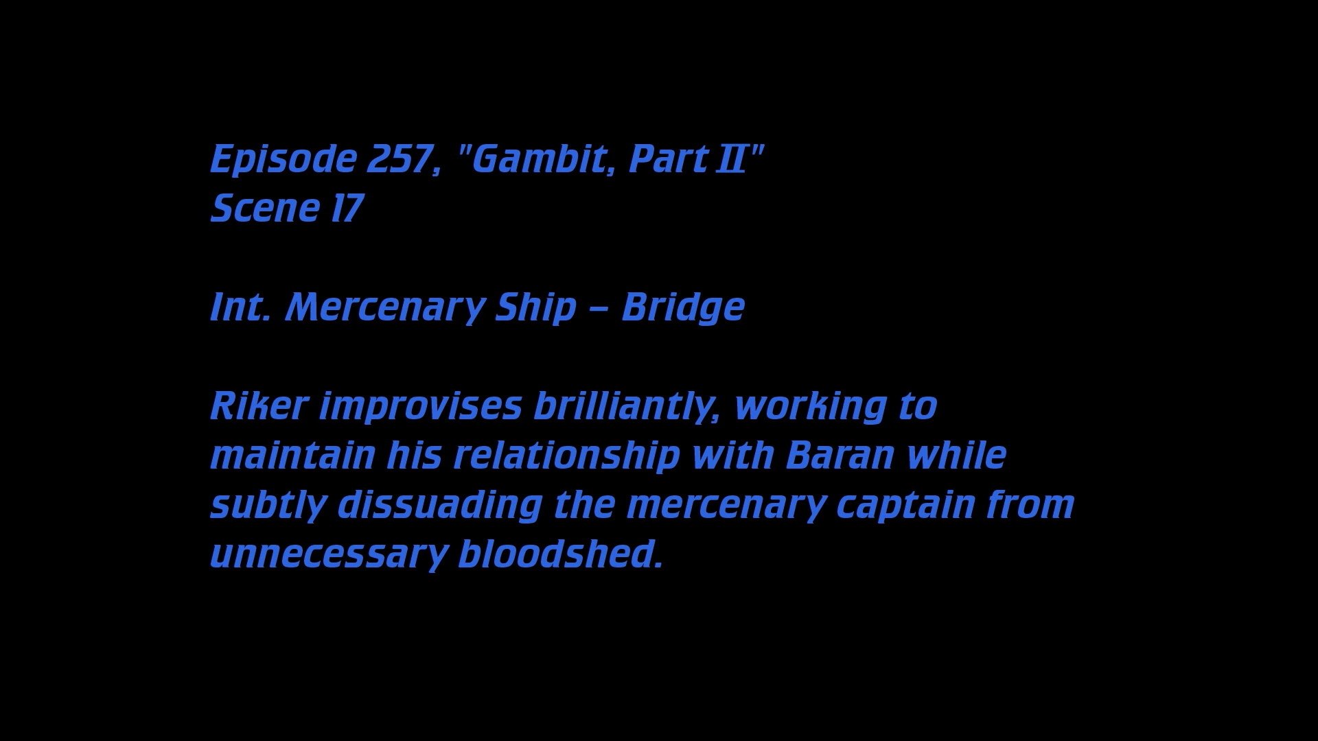 Thumbnail for Deleted Scenes: S07E05 -  Gambit (2) Season 0 Episode 119