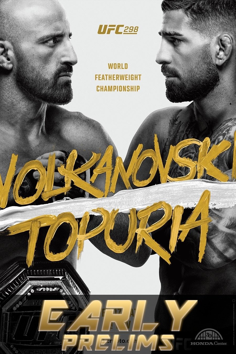 UFC 298: Volkanovski vs. Topuria