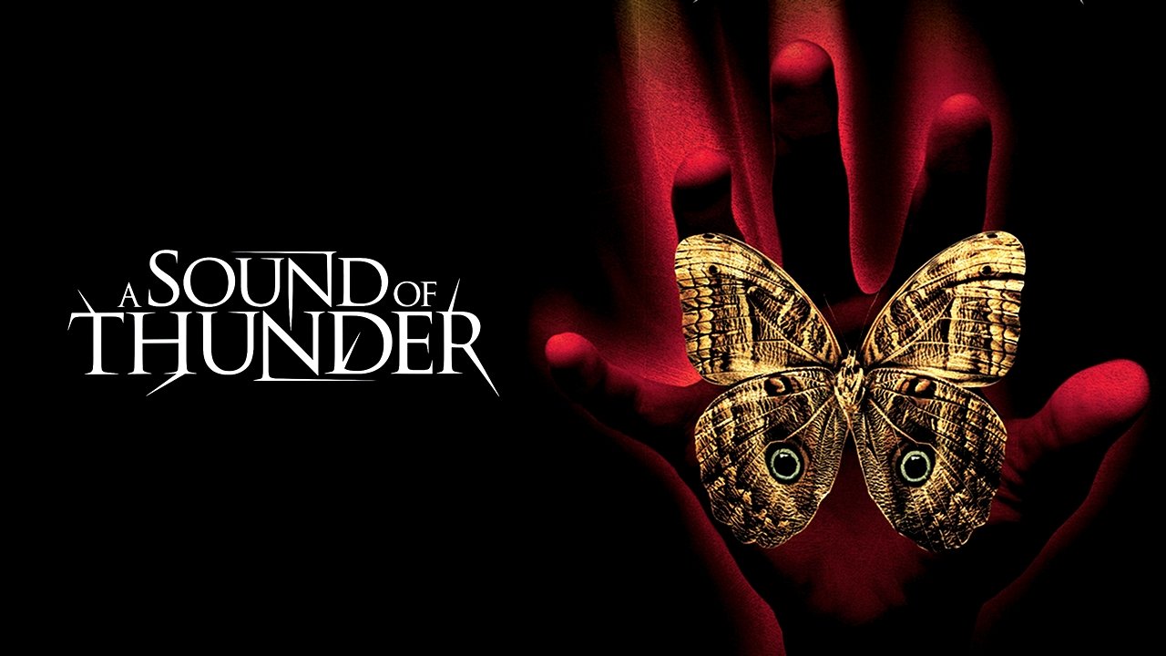 A Sound of Thunder (2005)