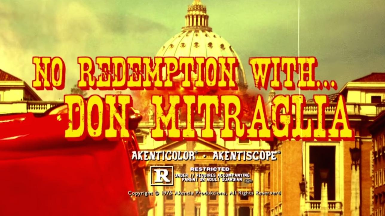 No redemption with... Don Mitraglia (2012)